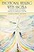 Emotional Healing with Angels: A Spiritual Guide to Knowing, Healing, and Freeing Your True Self