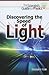 Discovering the Speed of Light (The Scientist's Guide to Physics)