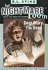 Dear Diary, I'm Dead by R.L. Stine