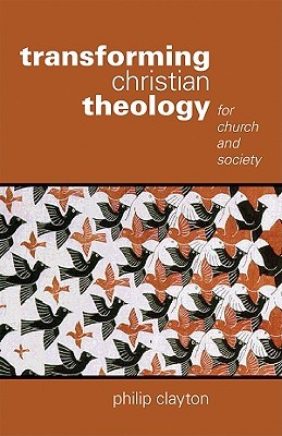 Transforming Christian Theology: For Church and Society (Paperback)