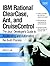IBM Rational Clearcase, Ant, And Cruisecontrol: The Java Developer's Guide to Accelerating And Automating the Build Process