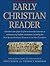 Early Christian Reader