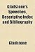 Gladstone's Speeches, Descriptive Index and Bibliography