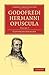 Godofredi Hermanni Opuscula Volume 7 (Cambridge Library Colle... by Gottfried Hermann