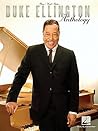Duke Ellington Anthology - Piano Vocal Guitar Songbook Sheet Music Collection of 52 Classic Jazz Standards for Pianists Singers and Guitarists | Includes Take the A Train Satin Doll Mood Indigo