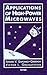 Applications of High-Power Microwaves (ARTECH HOUSE ANTENNAS AND PROPAGATION LIBRARY)