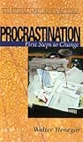 Procrastination: First Steps to Change (RESOURCES FOR CHANGING LIVES) Procrastination: First Steps to Change (RESOURCES FOR CHANGING LIVES)