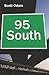 95 South