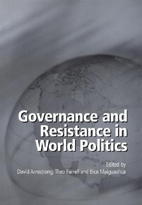 Governance and Resistance in World Politics (Paperback)