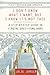 I Don't Know What I Want, But I Know It's Not This by Julie Jansen I Don't Know What I Want, But I Know It's Not This by Julie Jansen