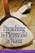 Preaching in Plenty and in Want