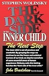 The Dark Side of The Inner Child: The Next Step