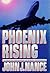Phoenix Rising