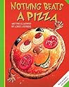 Nothing Beats a Pizza