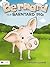 Bernard the Barnyard Pig