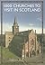 1000 Churches to visit in Scotland