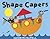 Shape Capers: Shake a Shape