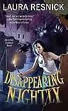 Disappearing Nightly by Laura Resnick