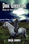 Dark Generations: Rise of the Mage Knight