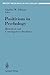 Positivism in Psychology: Historical and Contemporary Problems (Recent Research in Psychology)