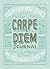 Carpe Diem Journal