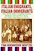 Italian Emigrants, Italian Immigrants: The Labella Family of Avigliano, Potenza, Basilicata, Italy and Port Chester, New York, United States of America