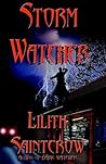 Storm Watcher by Lilith Saintcrow