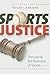 Sports Justice by Roger I. Abrams