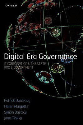 Digital Era Governance: IT Corporations, the State, and e-Government (Paperback)