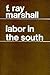Labor in the South