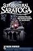 Supernatural Saratoga: Haun...