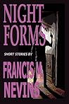Night Forms