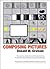 Composing Pictures