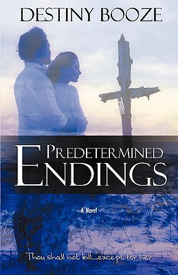 Predetermined Endings (Paperback)