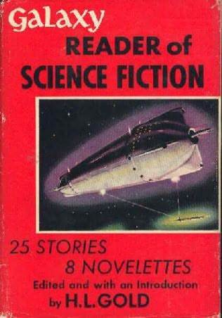 Galaxy Reader of Science Fiction
