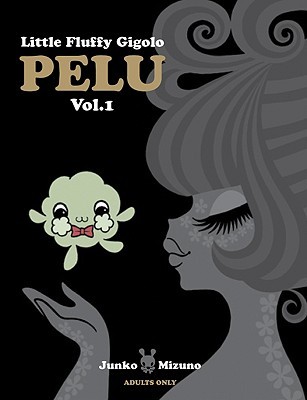 Little Fluffy Gigolo Pelu Vol. 1 (Little Fluffy Gigolo Pelu, #1)