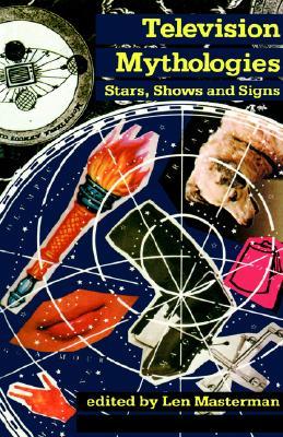 Television Mythologies: Stars, Shows and Signs (Comedia)