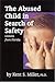 The Abused Child in Search of Safety: Lessons from Florida