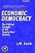 Economic Democracy: The Political Struggle of the Twenty-First Century