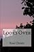 Looks Over (Gives Light, #2)