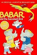 Babar and the Succotash Bird