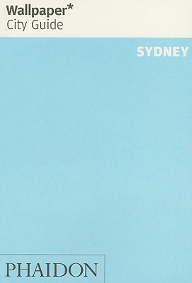 Wallpaper City Guide: Sydney (Paperback)