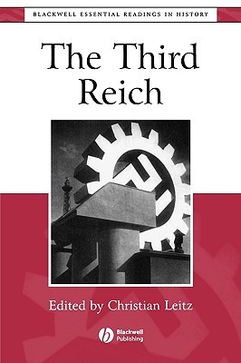 The Third Reich: The Essential Readings (Paperback)