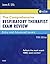 The Comprehensive Respiratory Therapist Exam Review: Entry and Advanced Levels