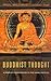 Buddhist Thought: A Complet...