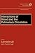 Interactions of Blood and the Pulmonary Circulations (American Heart Association Monograph Series)