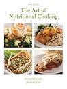 The Art of Nutritional Cooking, 3rd Edition The Art of Nutritional Cooking, 3rd Edition