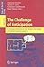 The Challenge of Anticipation: A Unifying Framework for the Analysis and Design of Artificial Cognitive Systems (Lecture Notes in Computer Science, 5225)
