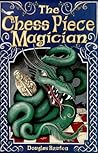 The Chess Piece Magician The Chess Piece Magician