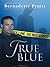True Blue